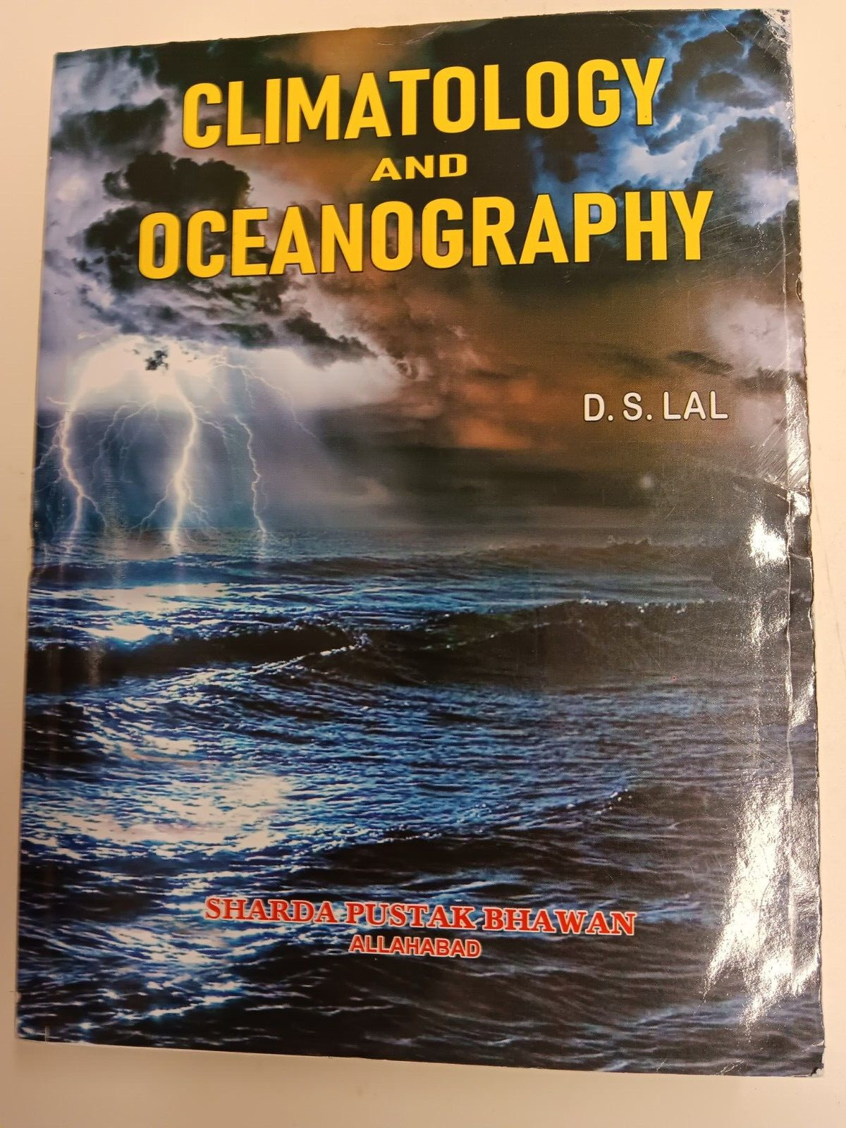 CLIMATOLOGY AND OCEANGRAPHY D.S. LAL INDIA