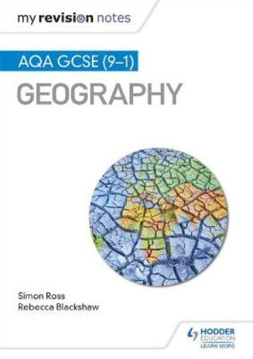My Revision Notes: AQA GCSE (9-1) Geography, Ross, Simon & Blackshaw, Rebecca, U