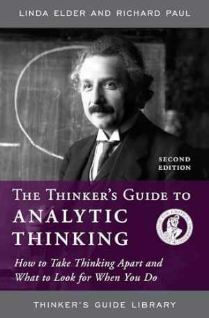 The Thinker’s Guide to Analytic – Paperback, by Linda Elder; Richard – Good