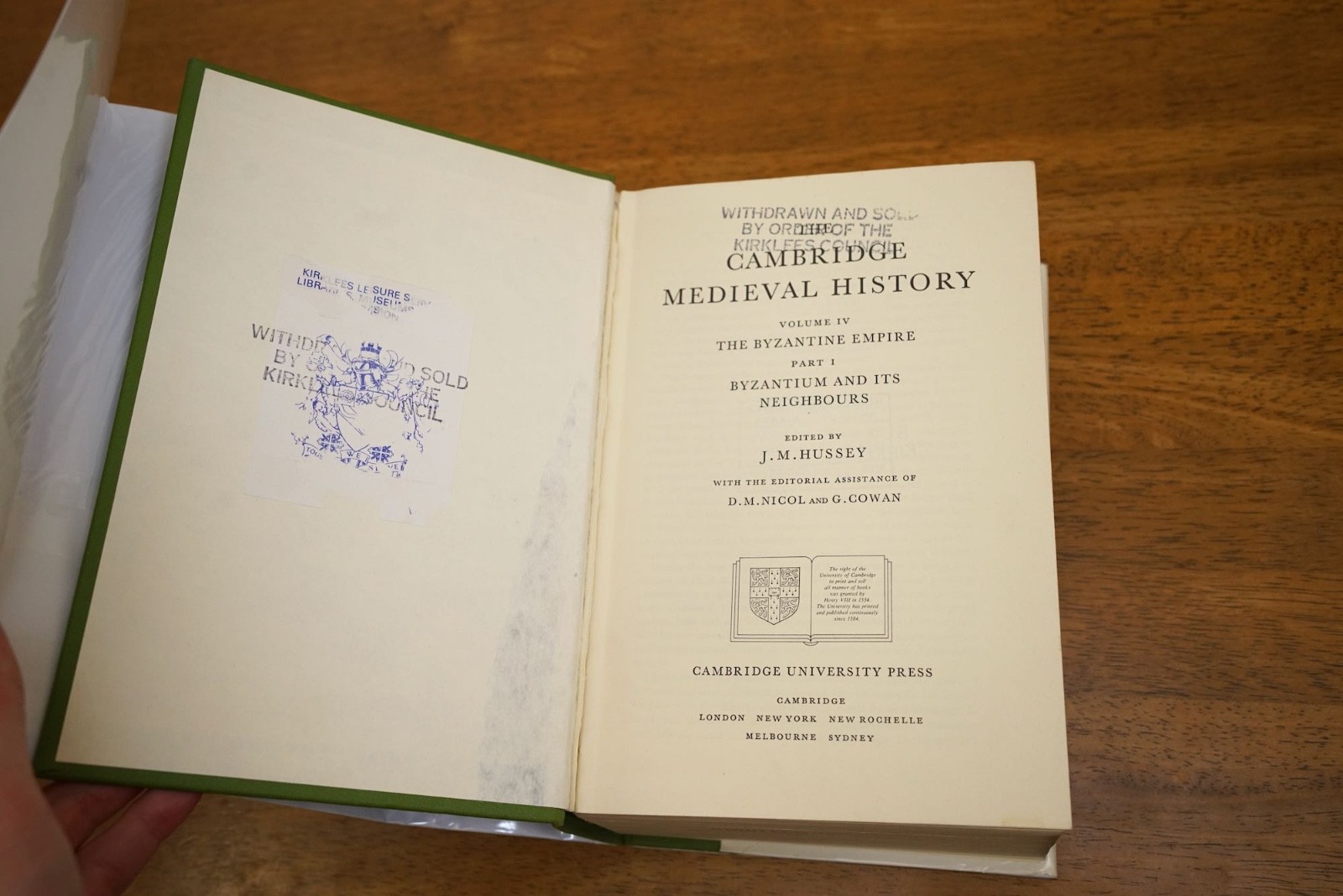 Cambridge Medieval History Volume 4: The Byzantine Empire (Part 1) HB+DJ 1985