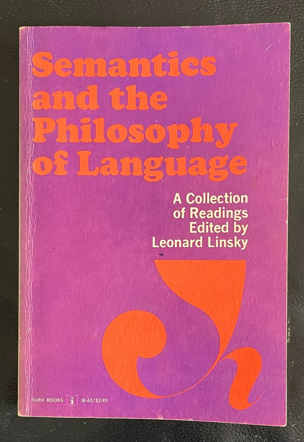 Semantics and the Philosophy of Language Linsky