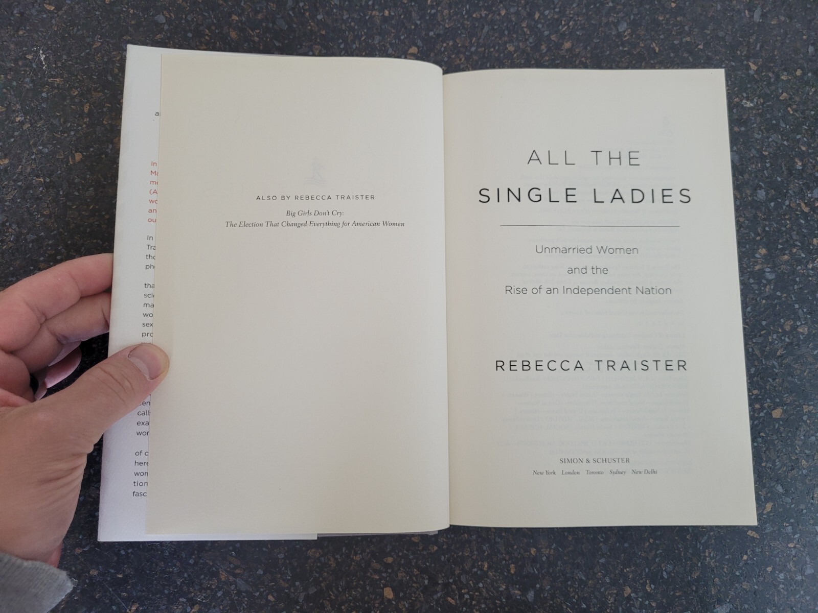 All the Single Ladies : Unmarried Women and the Rise of… Rebecca Traister H/B