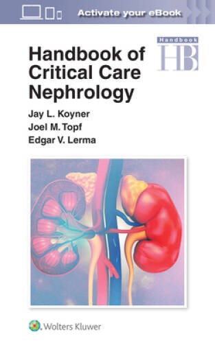Handbook of Critical Care Nephrology – Paperback By Koyner, Jay L – VERY GOOD