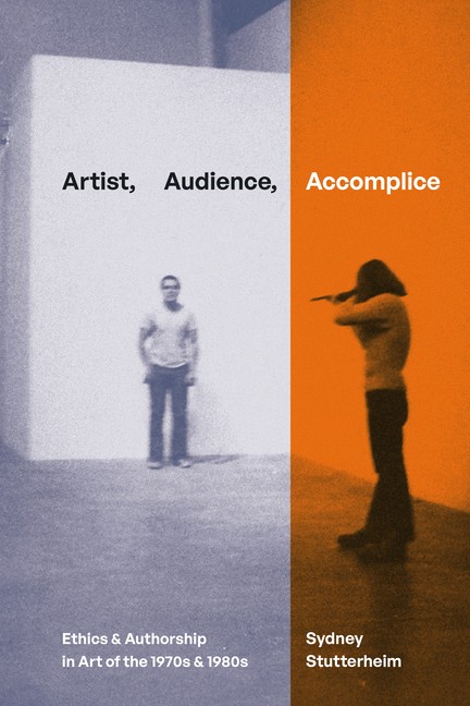 Artist, Audience, Accomplice: Ethics And Authorship In Art O…