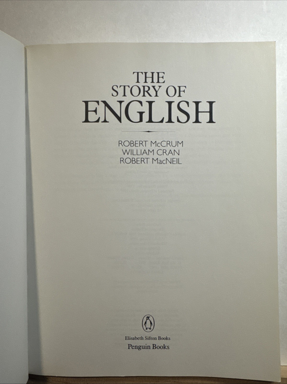Story of English by William Cran, Robert MacNeil and Robert McCrum (1987, Trade