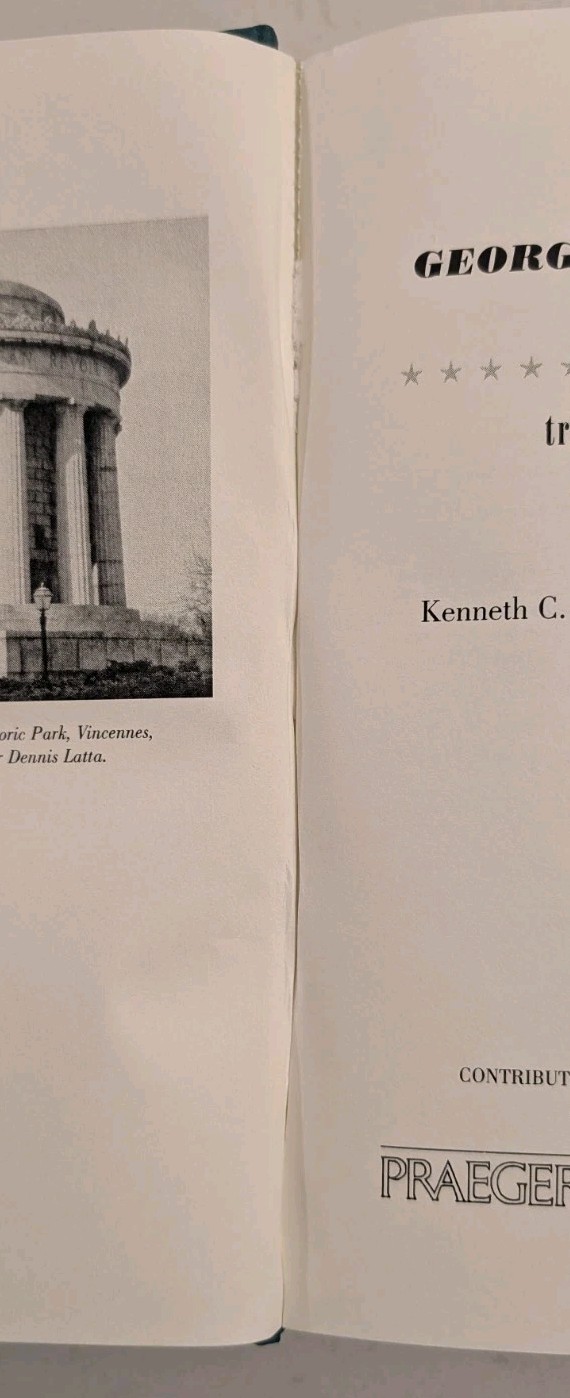 The Life of George Rogers Clark, 1752-1818: Triumphs and Tragedies…