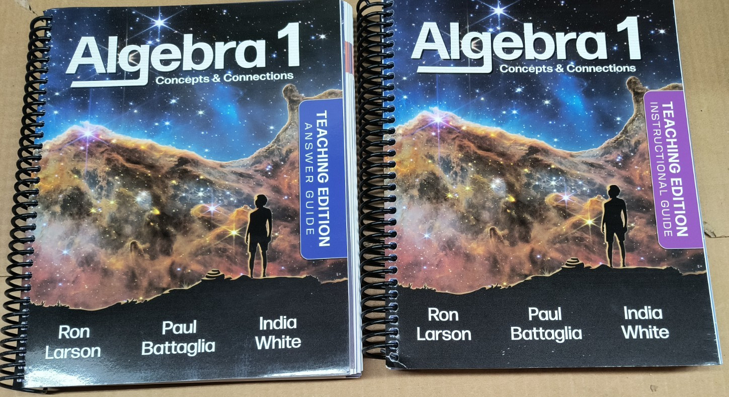 Algebra 1 Concepts Connections Ron Larson Paul Battaglia 2025 Teachers Edition