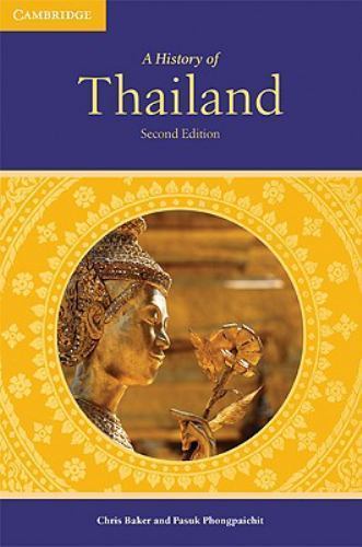 A History of Thailand by Chris Baker; Pasuk Phongpaichit