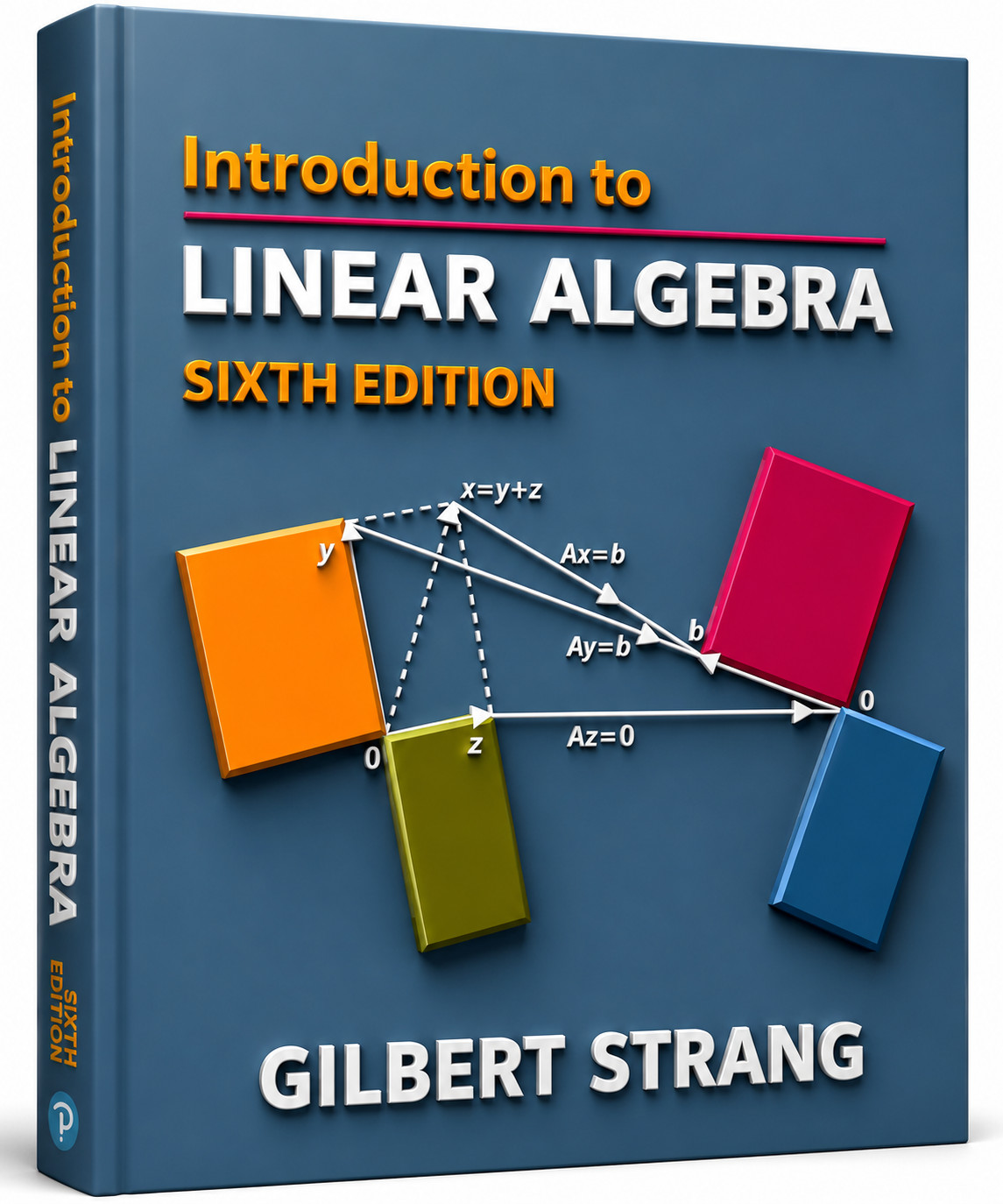 Introduction to Linear Algebra (Gilbert Strang, 5) Sixth Edition