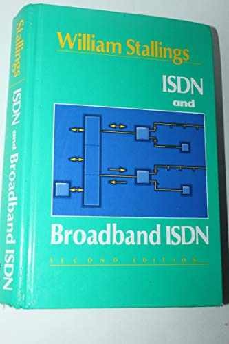 ISDN and Broadband ISDN – Hardcover, by Stallings William – Very Good