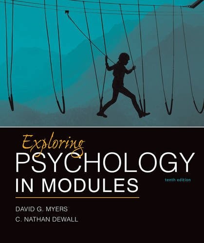 Exploring Psychology in Modules Myers, David G.|DeWall, C. Nathan paperback …