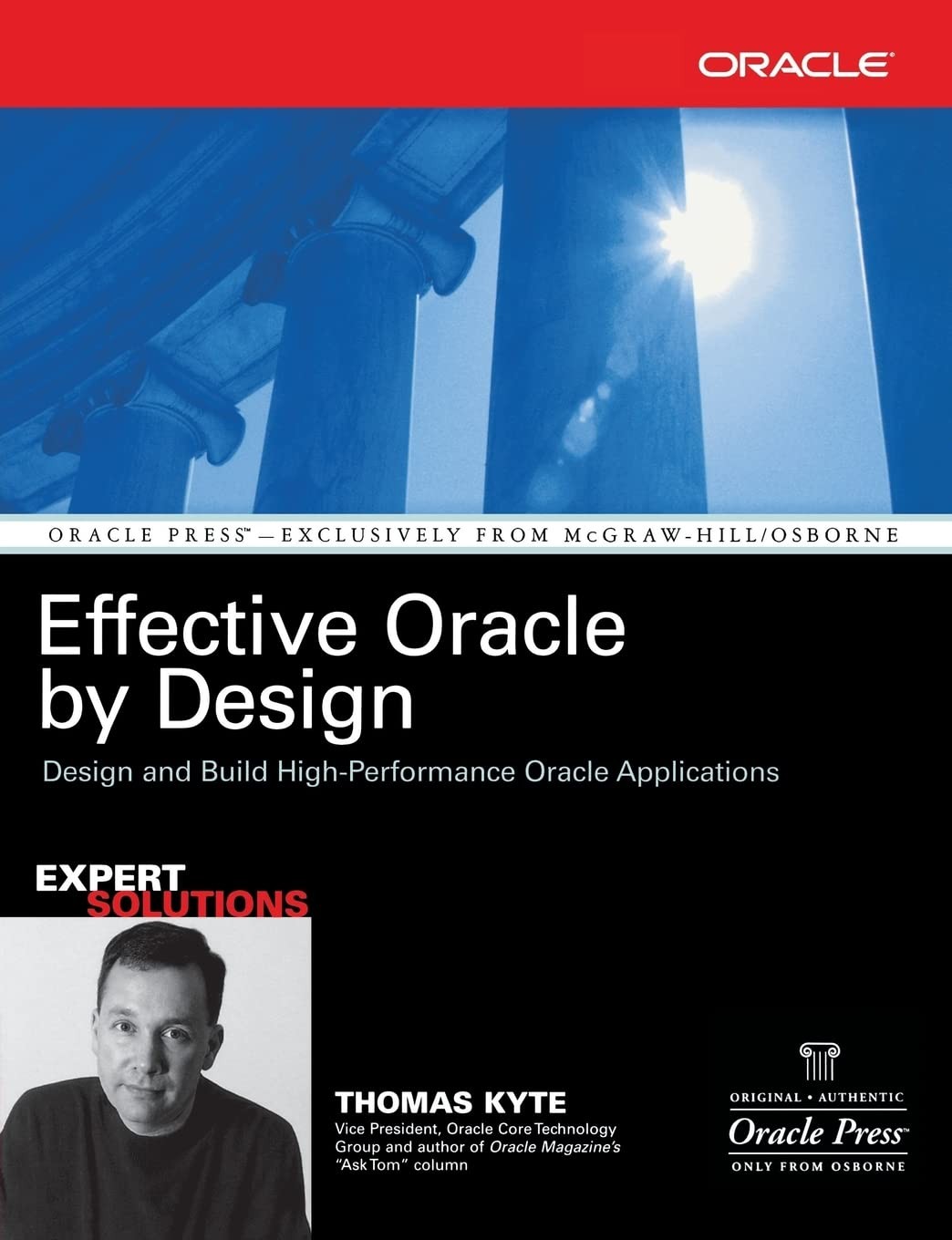 Effective Oracle by Design (Osborne ORACLE Press Series)