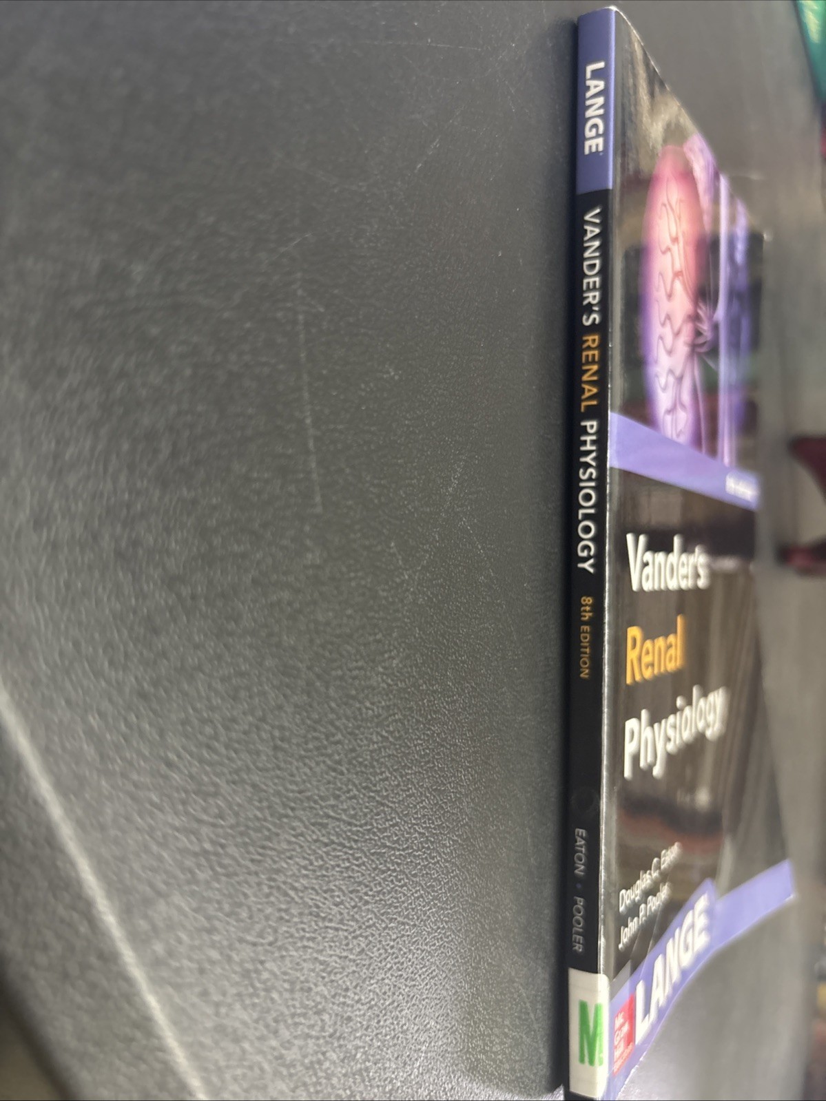 Vanders Renal Physiology, Eighth Edition by John Pooler and Douglas C. Eaton…