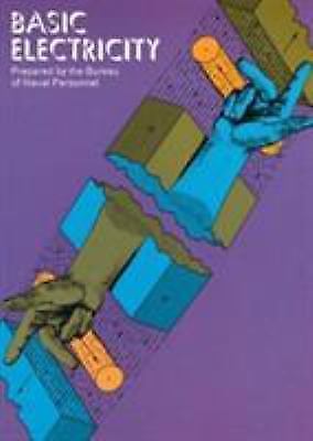 Basic Electricity (Dover Books on Electrical Engineering)