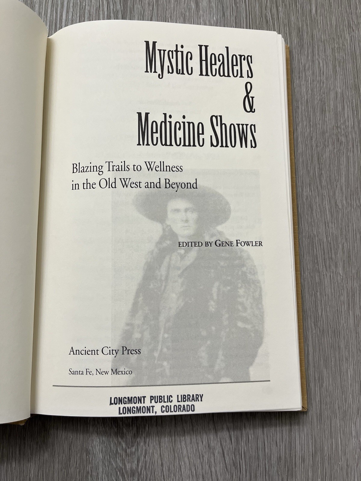 Mystic Healers & Medicine Shows Blazing Trails To Wellness Old West Fowler ExLib