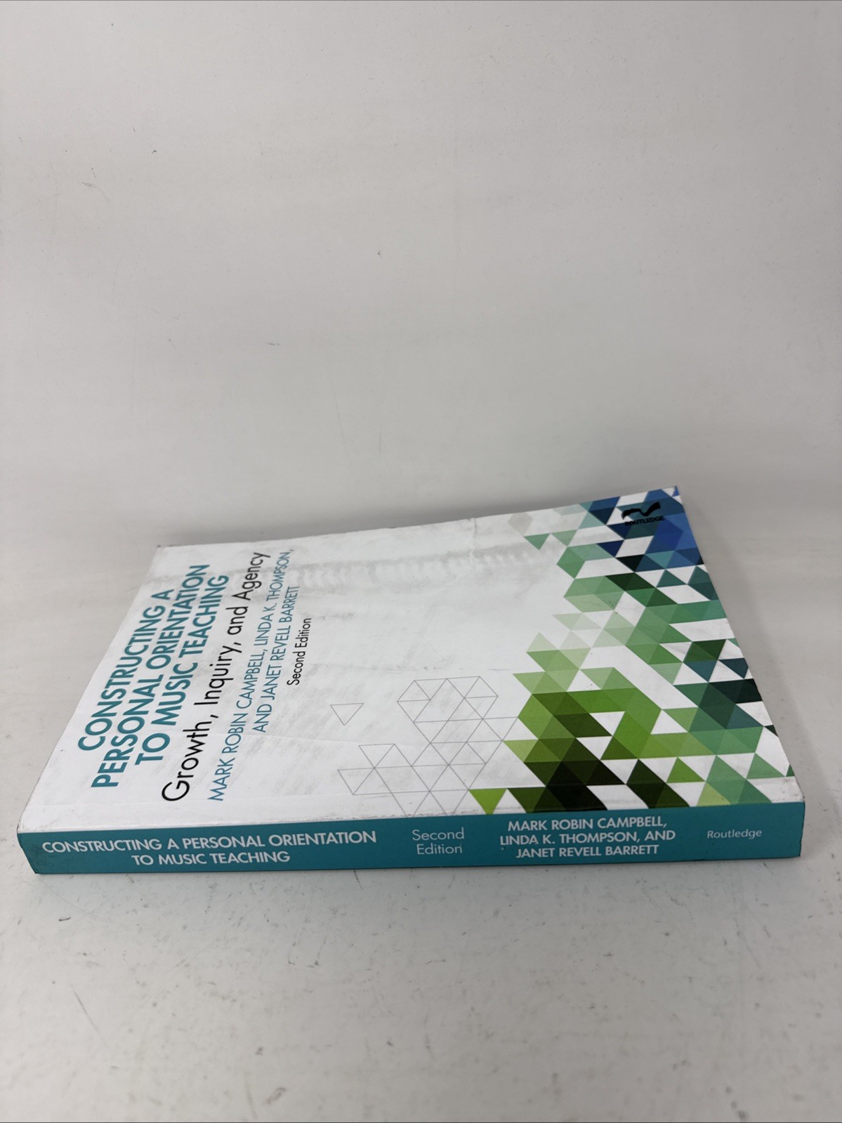 Constructing a Personal Orientation To Music Teaching 2nd Edition