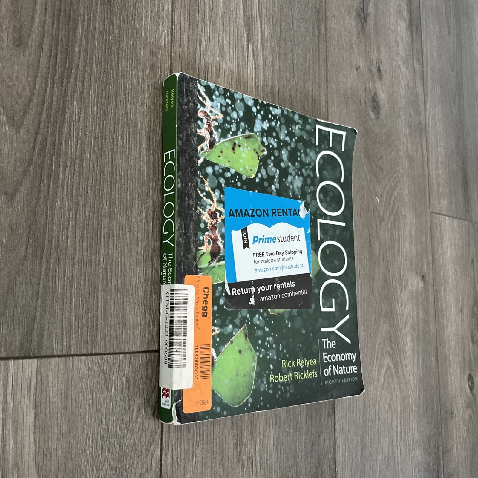Ecology: the Economy of Nature by Rick Relyea and Robert E. Ricklefs (2019,…