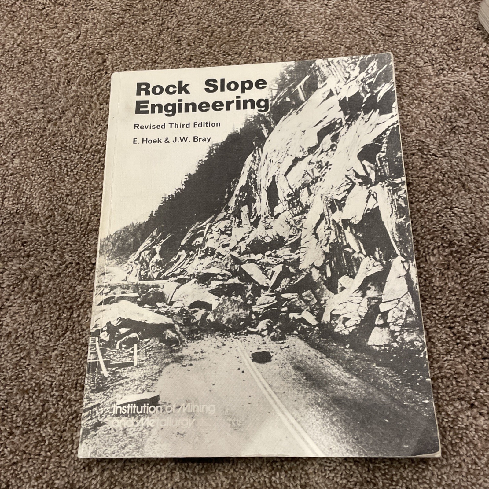 Rock Slope Engineering: Third Edition – paperback Hoek, Evert|Bray, Jonathan…
