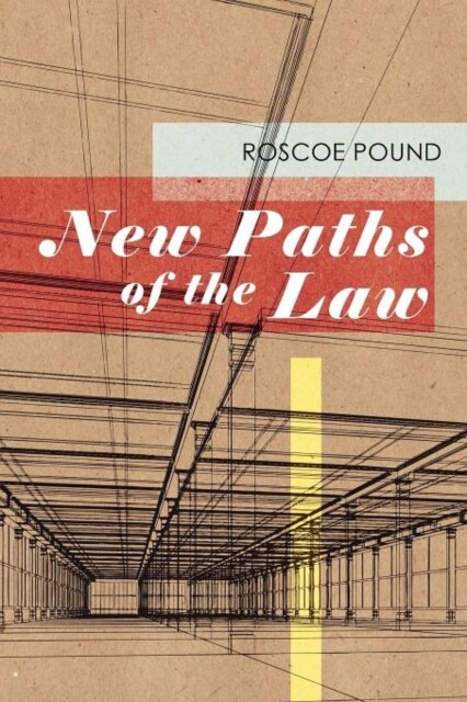 Pound – New Paths of the Law – New paperback or softback – 39 – X555z