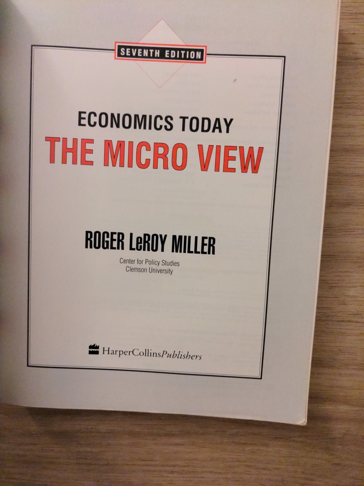 Economic Today Micro by Charles D. Miller (1991, Trade Paperback)