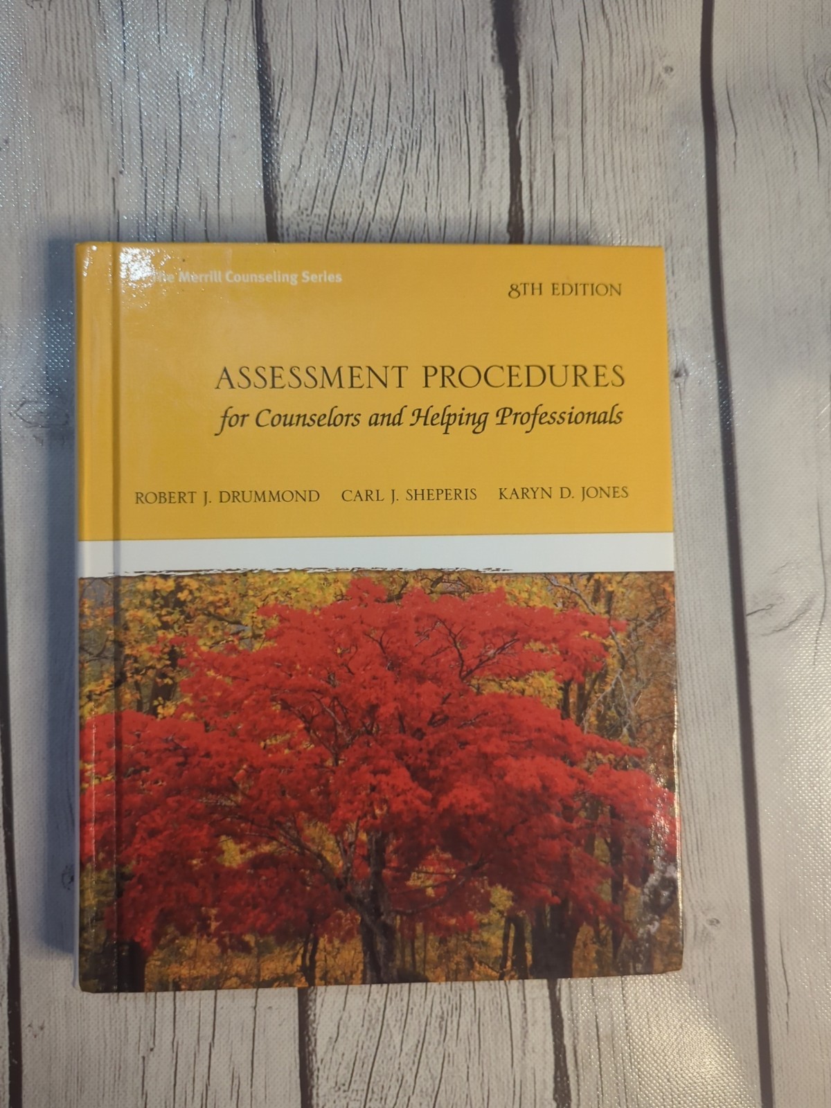 Assessment Procedures for Counselors and Helping Professionals (8th Edition)…
