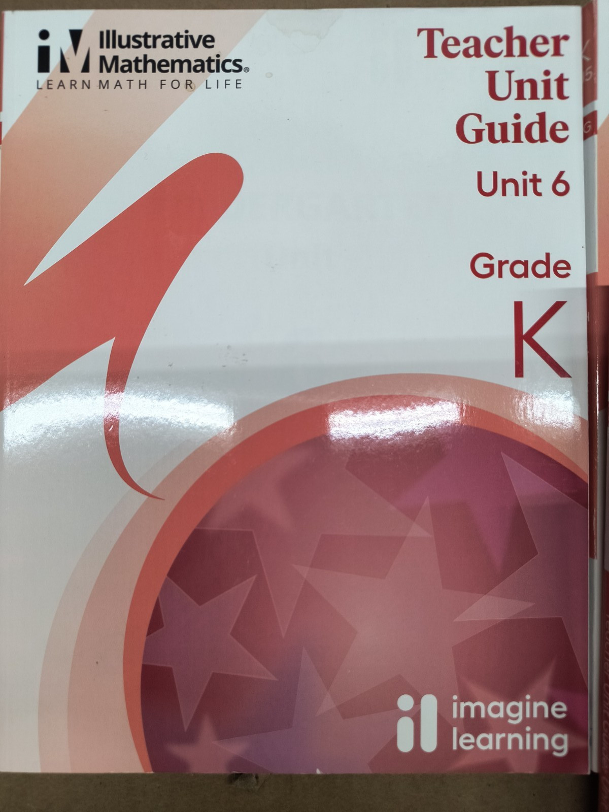Illustrative Mathematics Grade K Teachers Unit Guide 1-8 Math Kindergarten