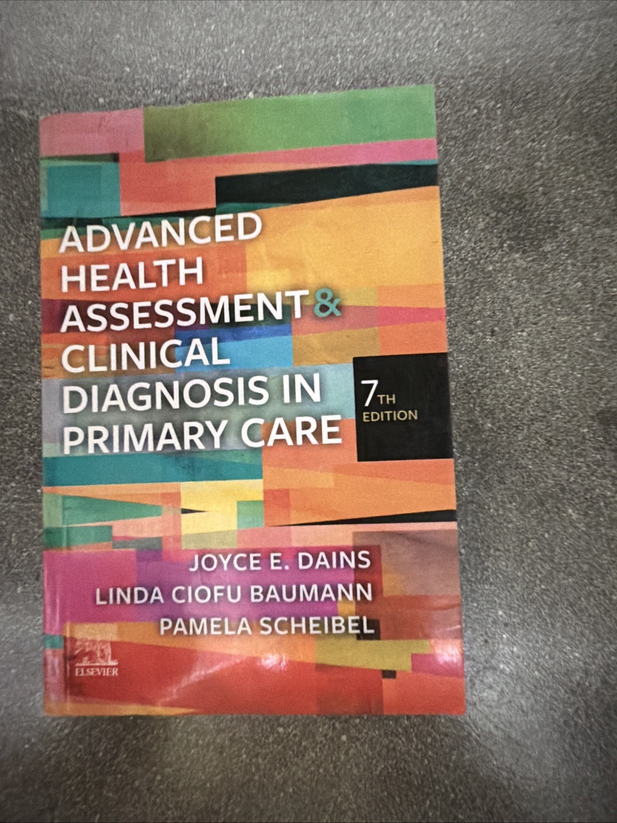 Advanced Health Assessment & Clinical Diagnosis in Primary Care NEW/OTHER
