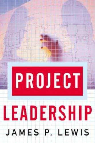 Project Leadership (General Finance & Investing) – Hardcover – GOOD