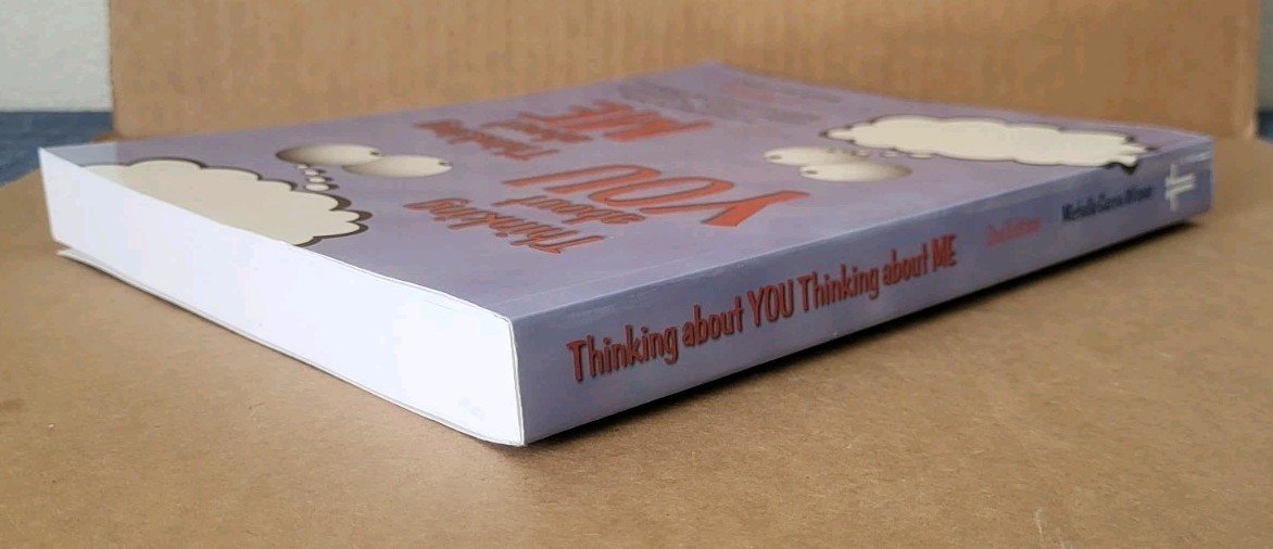 Thinking About You Thinking About Me by Michelle Garcia Winner • 2007 • New!