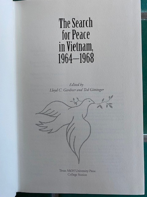 Foreign Relations and the Presidency Ser.: Search for Peace in Vietnam 1st HC DJ