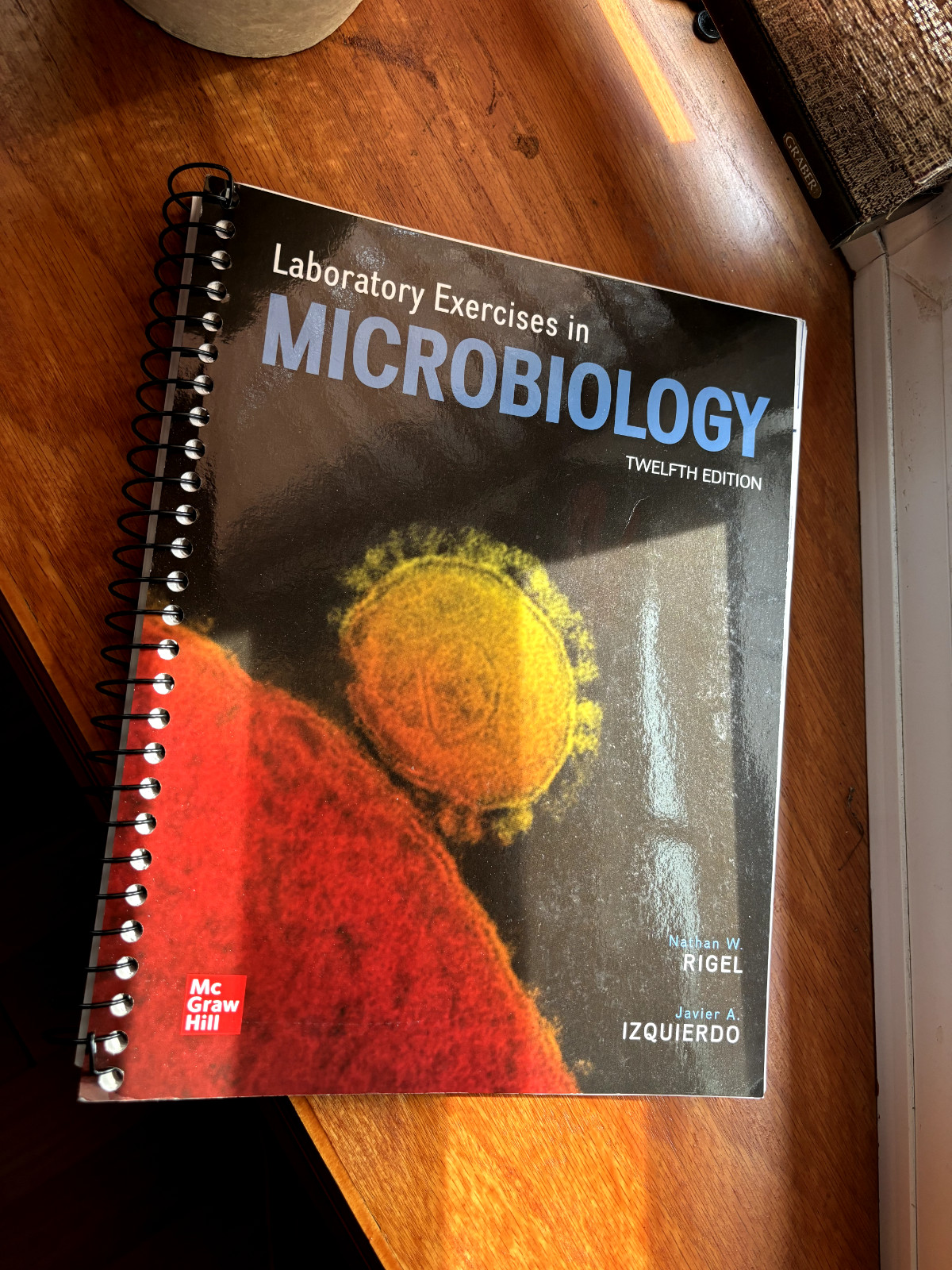 Laboratory Exercises in Microbiology Twelfth Edition McGraw Hill