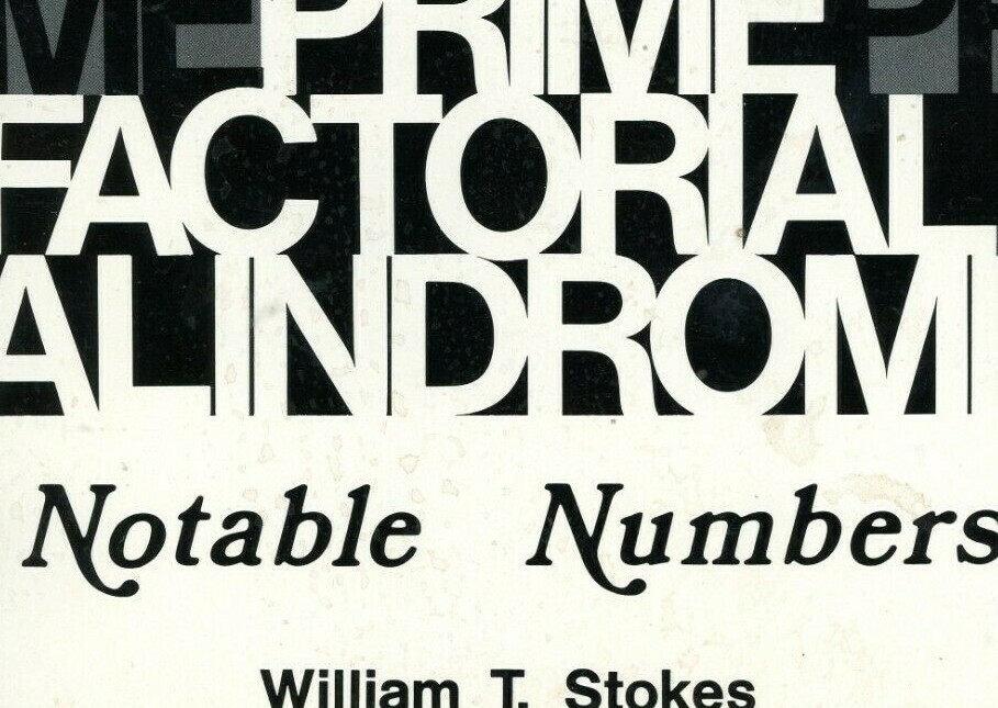 Notable Numbers 1974 William Stokes Mathematics Middle School 100 pages