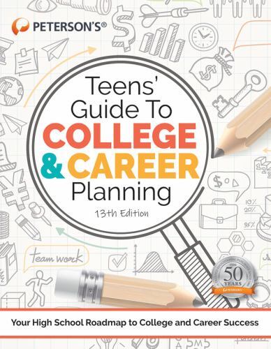 Teens’ Guide to College and Career Planning- 9780768945898, paperback, Petersons
