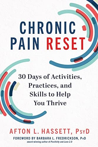 Chronic Pain Reset: 30 Days of Acti…, Hassett PsyD, A
