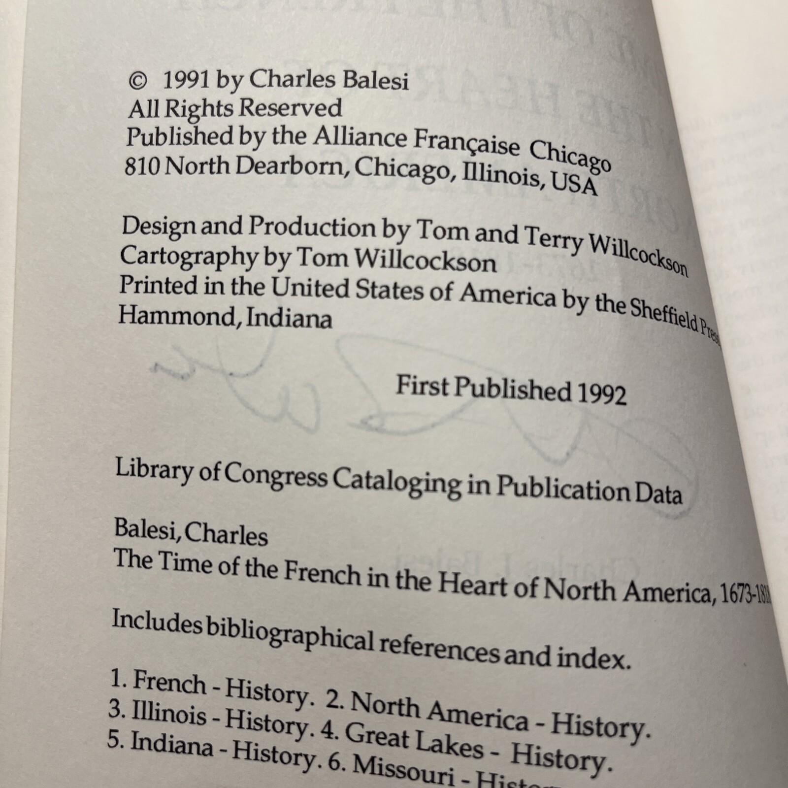 Time of the French in N. America, 1673-1818 Signed By Charles Balesi PB 1992