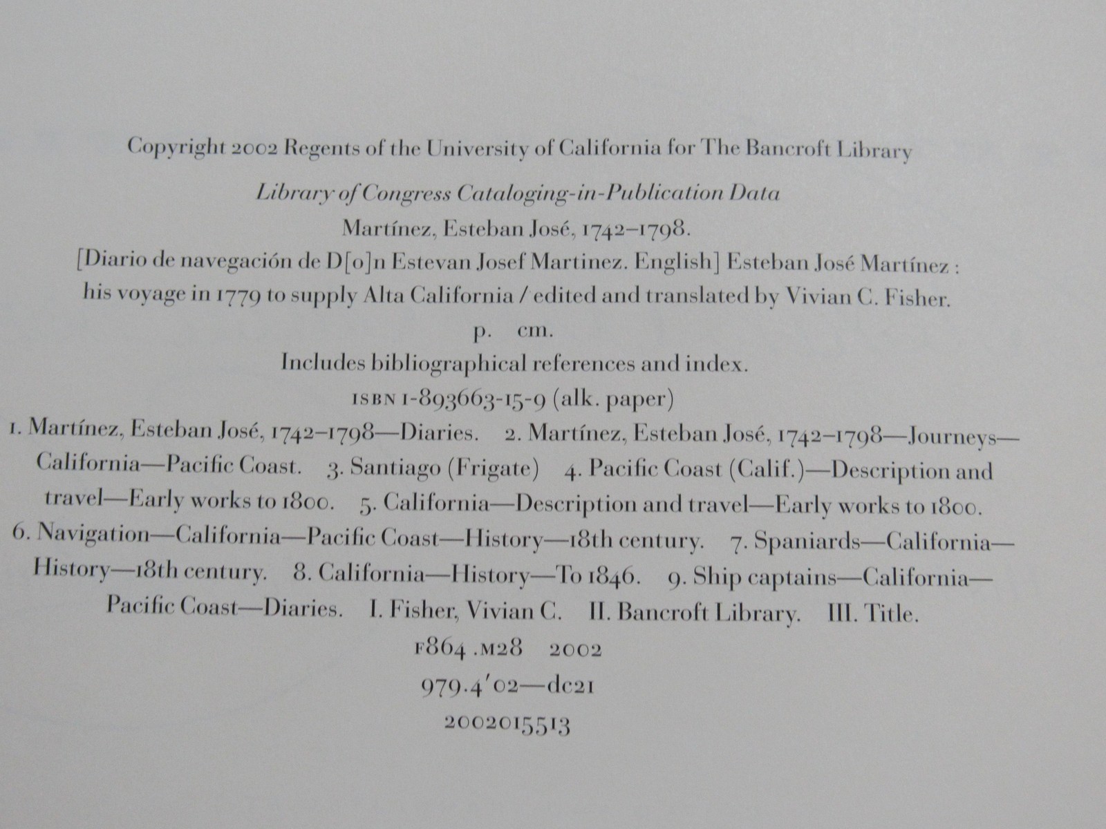 Esteban Martinez Fisher Voyage in 1779 to Supply ALTA California Log History