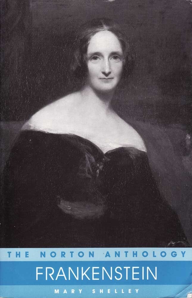 Frankenstein The 1818 Text (The Norton Anthology) By Mary Shelle
