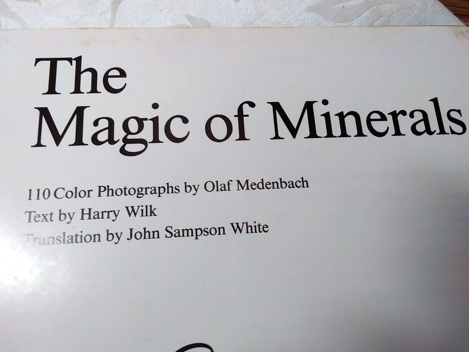 Rock identification book The Magic of Minerals 110 photos color large 196 pgs hb