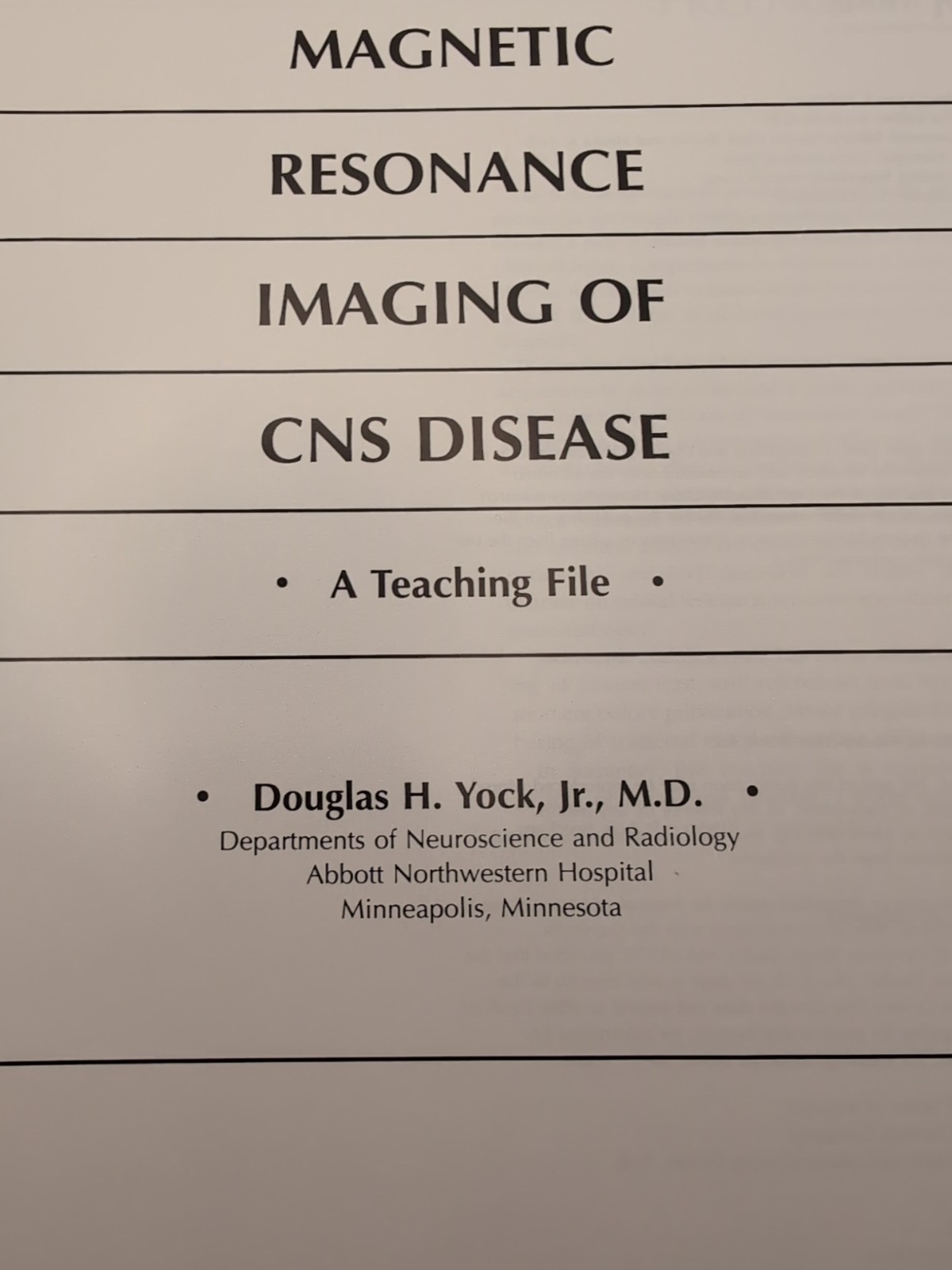 Magnetic Resonance in the Diagnosis of CNS Disorders by Gradimir Dragutinovic…