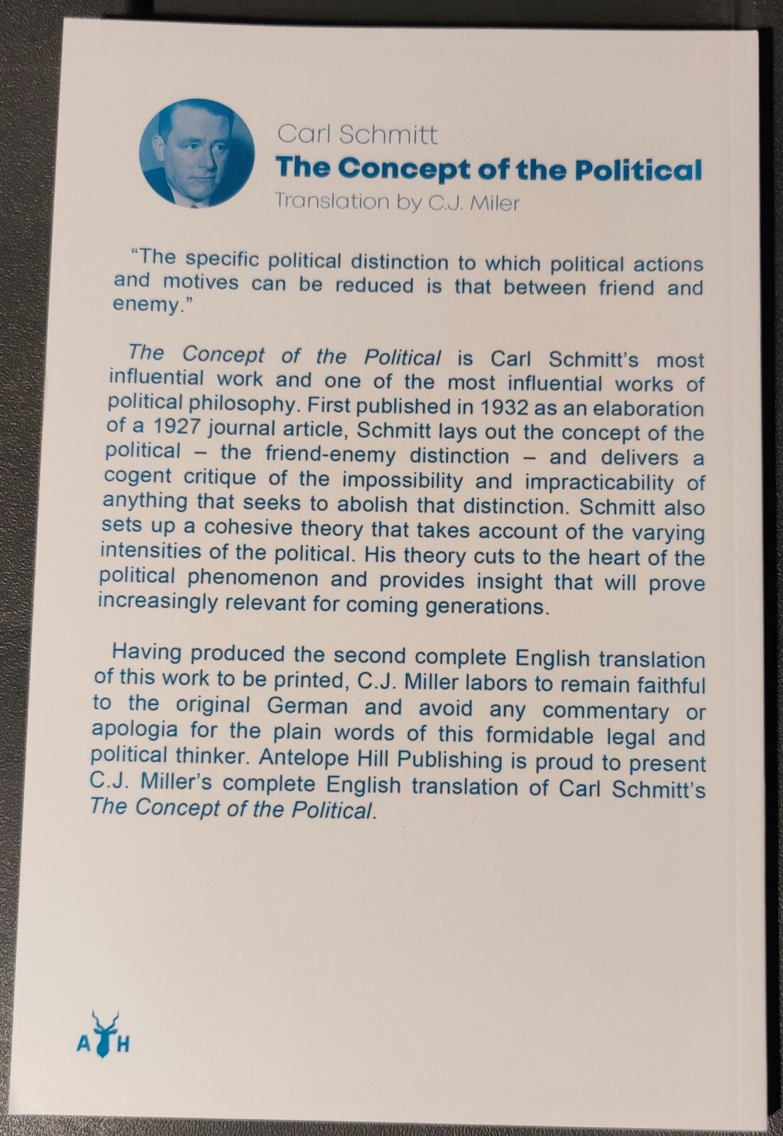 The Concept of the Political – Carl Schmitt – 63 page paperback