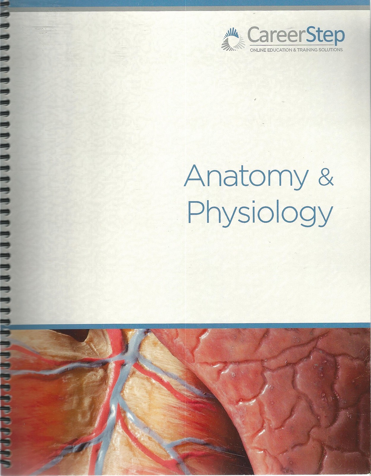 Career Step, Anatomy & Physiology (2013)