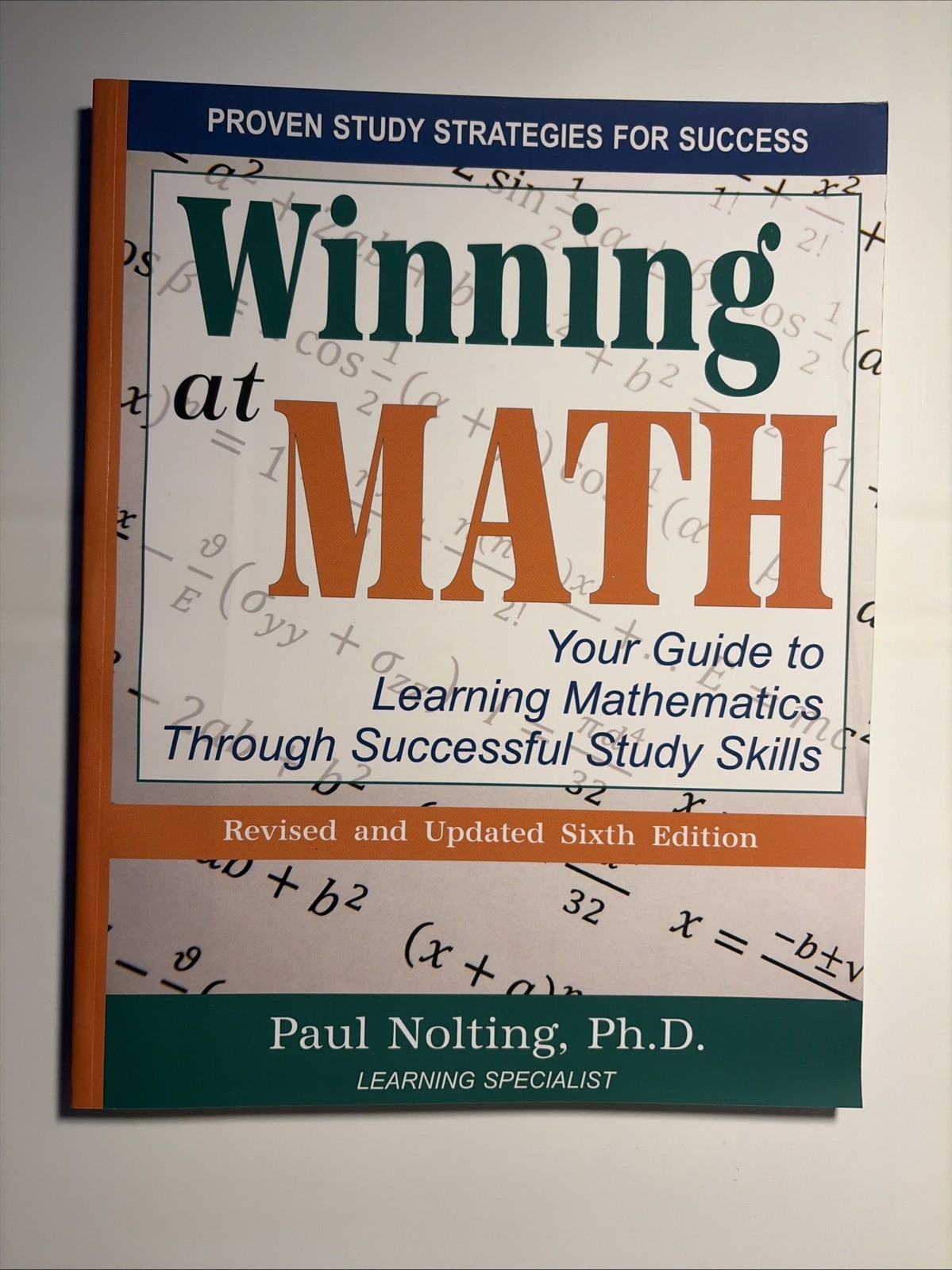 Winning At Math: Your Guide to Learning Mathematics