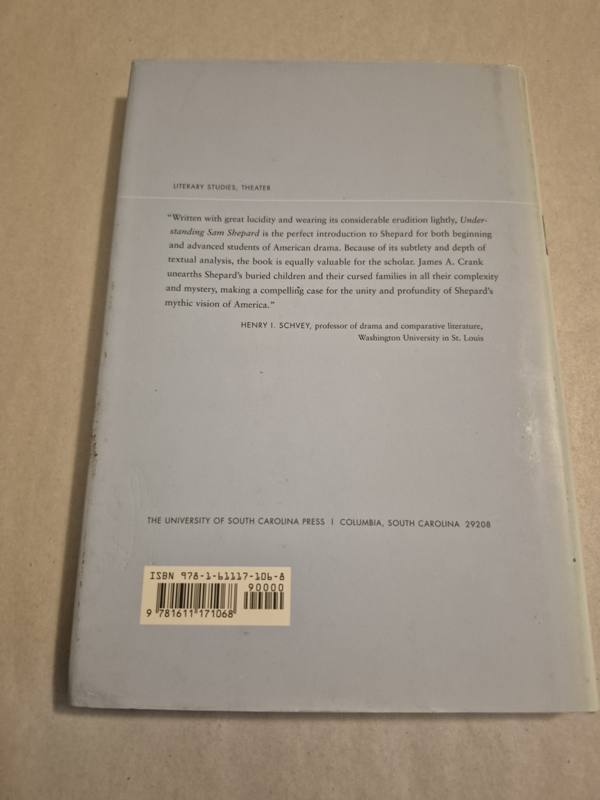 Understanding Sam Shepard by James A. Crank 2012 HC w/DJ American Drama