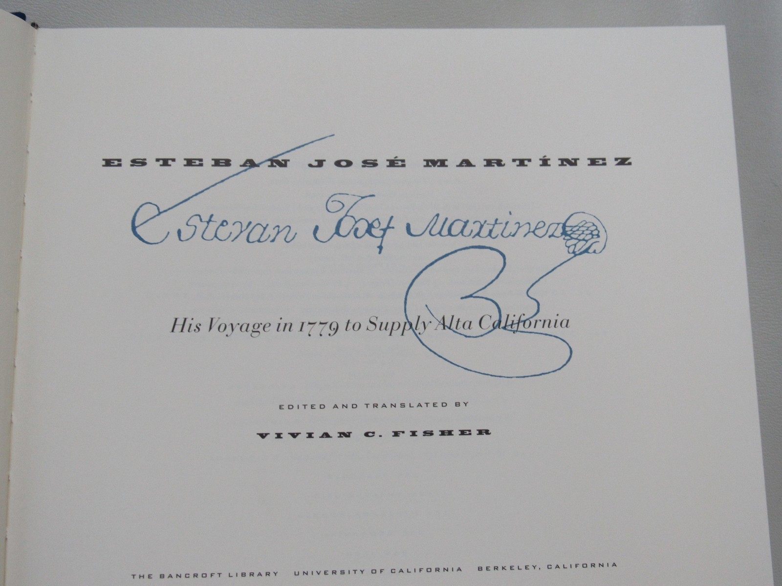 Esteban Martinez Fisher Voyage in 1779 to Supply ALTA California Log History