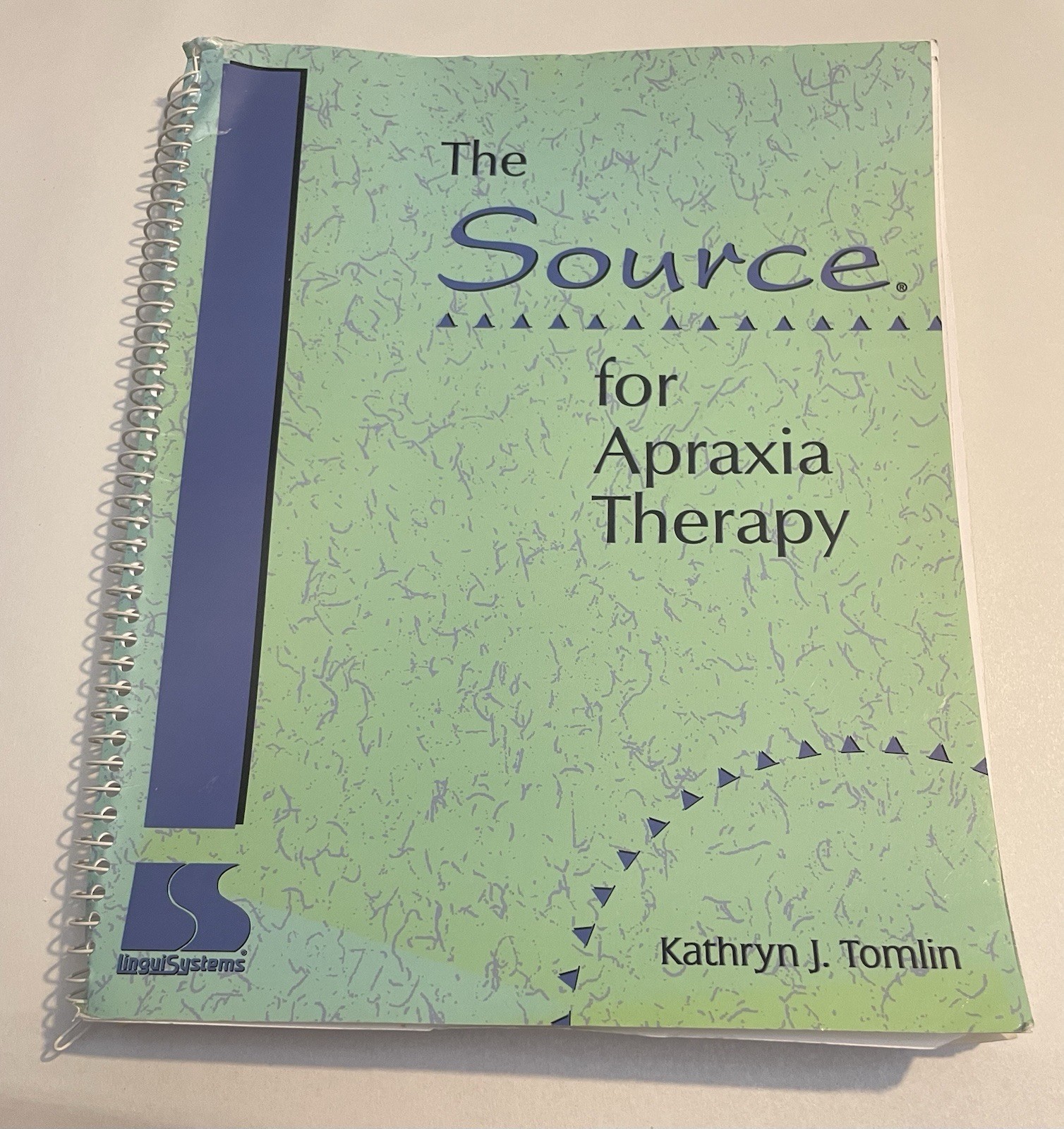 The Source for Apraxia Therapy by Kathryn J Tomlin