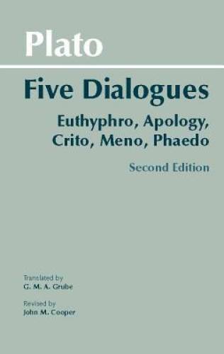 Plato: Five Dialogues: Euthyphro, Apology, Crito, Meno, Phaedo (Hac – ACCEPTABLE