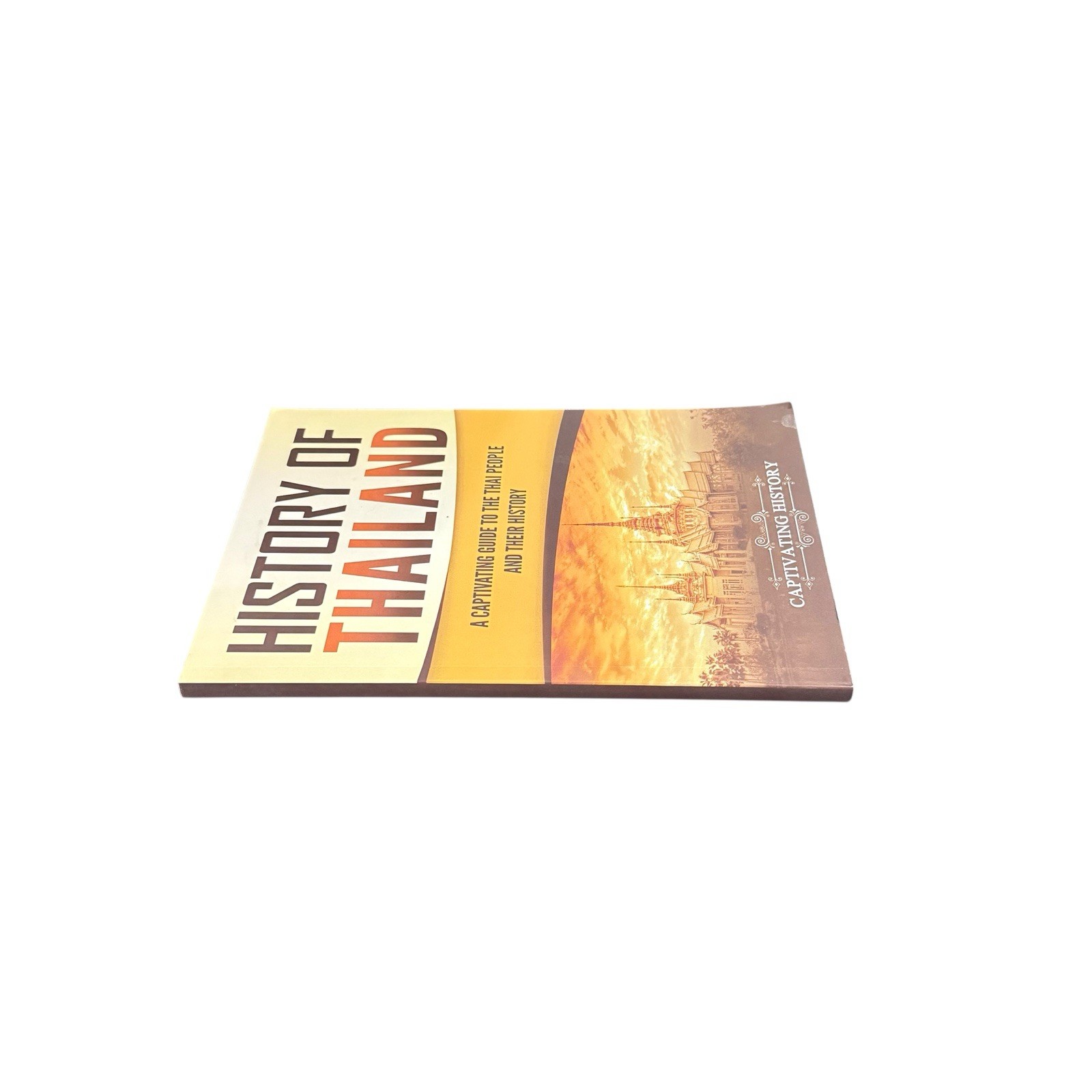 History of Thailand by Captivating History (2021, Trade Paperback)