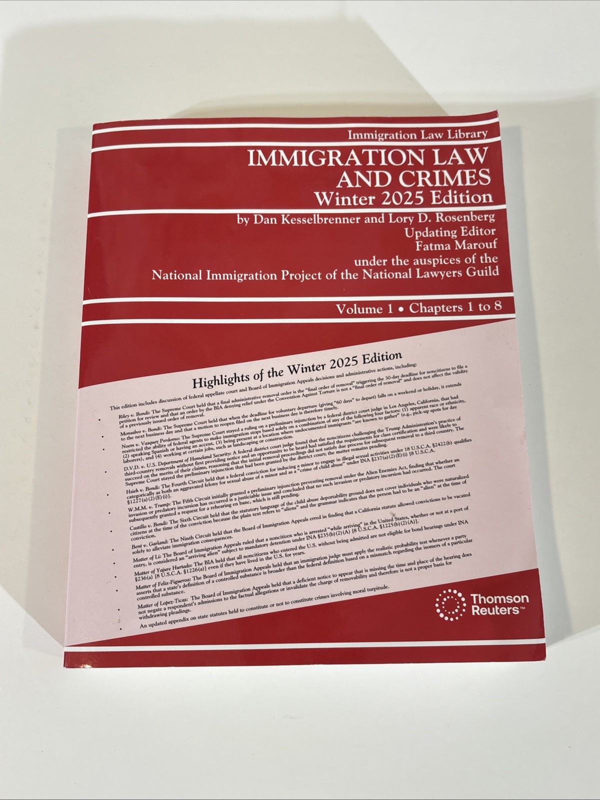 Immigration Law and Crimes Winter 2025 Edition VOLUME 1 (Chapters 1 to 8) Only