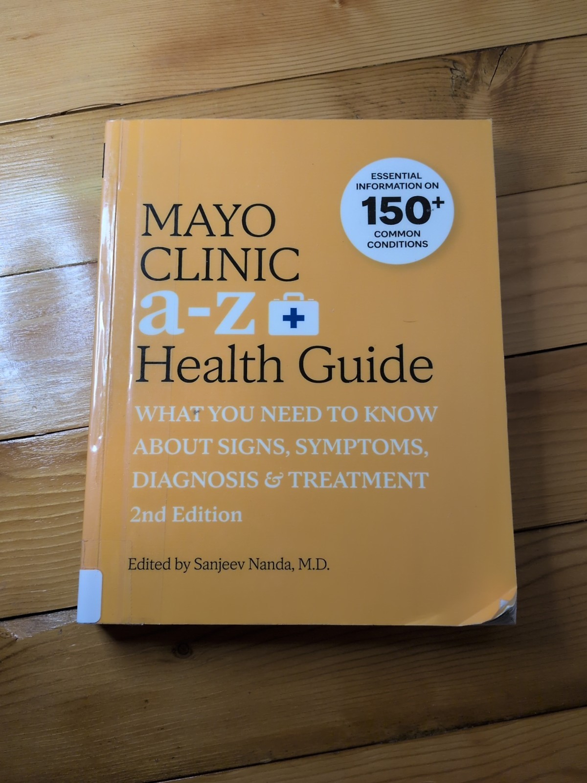 Mayo Clinic A to Z Health Guide (2nd Edition) – Medical Reference Book