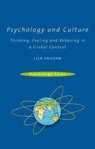 Psychology and Culture: Thinking, Feeling and Behaving in a Global Context (Psy